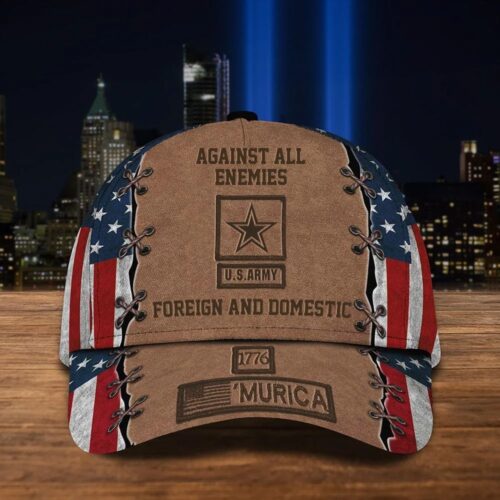 US Army 1776 'Murica Hat Against All Enemies Foreign & Domestic USA Flag Army Gift