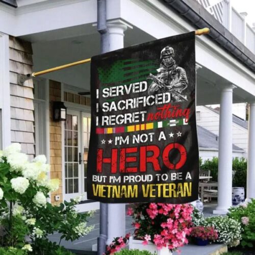 Not A Hero Proud To Be Vietnam Veteran Patriotic Proud Soldier Vietnam Veteran Flag