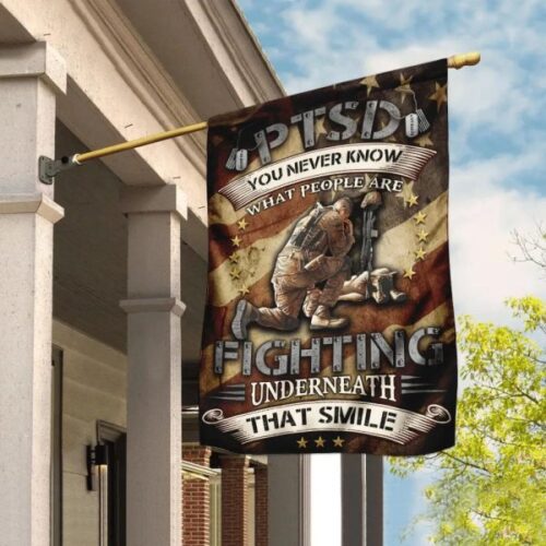 PTSD You Never Know What People Fighting Memorial Respect Veteran Flag