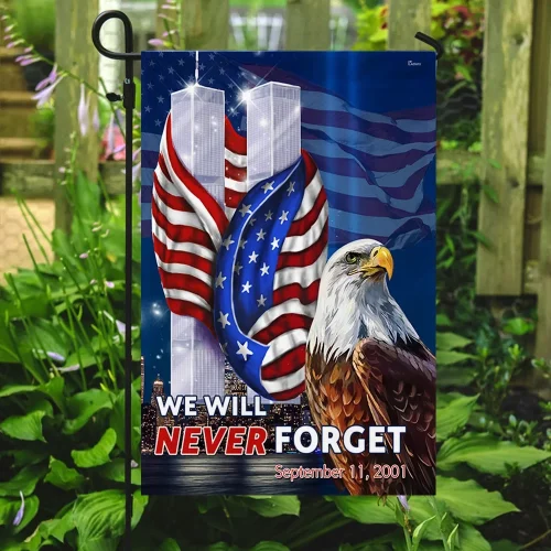 Premium Patriot Day September 11th We Will Never Forget Flag PVC130721
