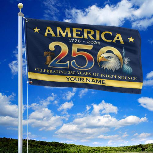 Premium Custom America 250th Anniversary Grommet Flag VPVC120090, America 250th Flag, America 250th Birthday, Best Gifts On Independence Day, Veterans Day.
